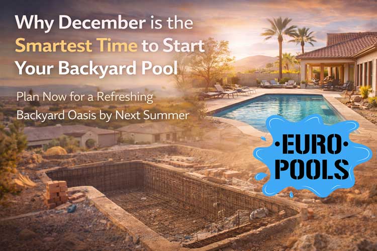 Why December Is the Smartest Time to Start Your Backyard Pool